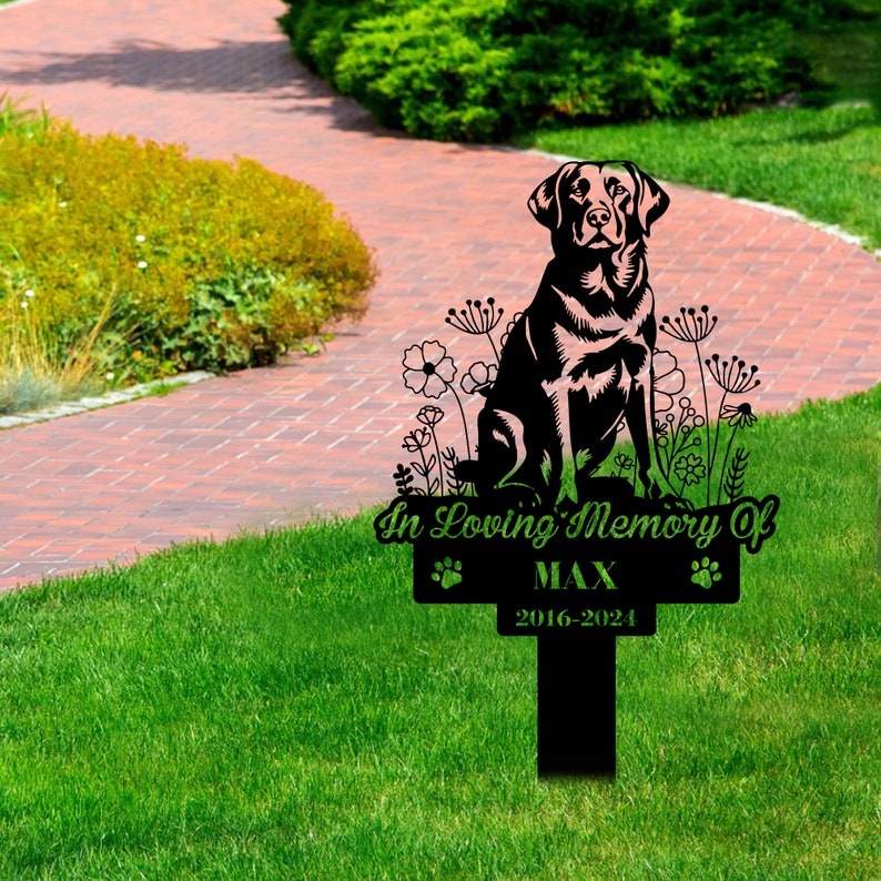 Personalized Dog Memorial Stake, Garden Stake, Labrador Retriever Sign,Dog Garden Sign, Sympathy Sign, Pet Grave Marker, Remembrance Stake