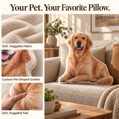 Soft fabric, custom pet-shaped outline and huggable pillow details